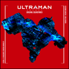 ULTRAMAN - Nobuko Toda & Kazuma Jinnouchi