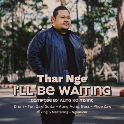 I'll Be Waiting - Single