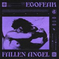 Fallen Angel - Single - Egofear