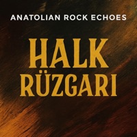 HALK RÜZGARI - Anatolian Rock Echoes