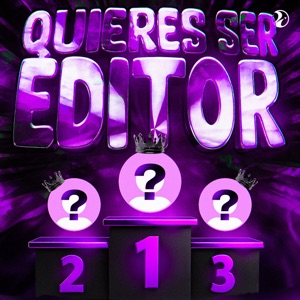 Quieres Ser Editor - EP