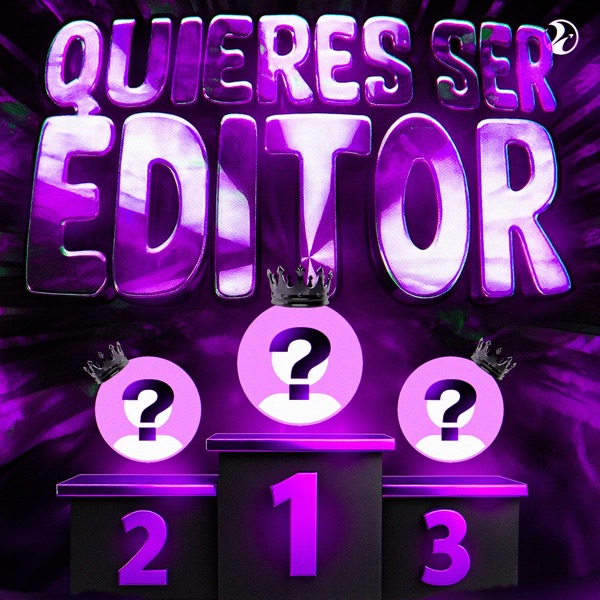 Quieres Ser Editor - EP