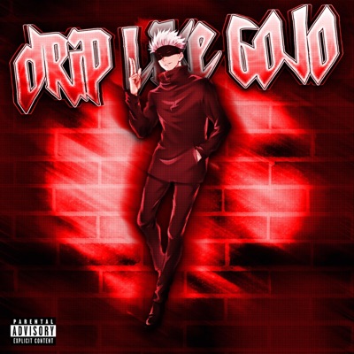 DRIP LIKE GOJO (STEP INTO MY DOJO) (feat. SenseiDuck) - Single
