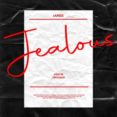 Jealous (feat. King98 & Crooger) - Single
