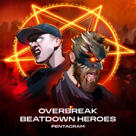 Pentagram (feat. Beatdown Heroes) Overbreak