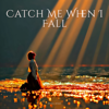Catch Me When I Fall - Miles Allen new Single