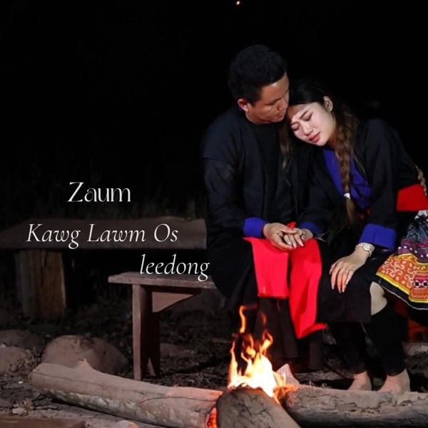 Zaum Kawg Lawm Os