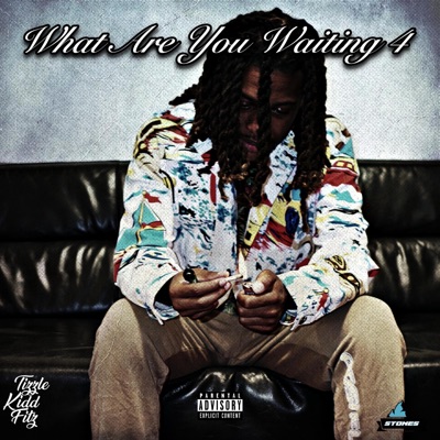 What Are You Waiting For - Single
