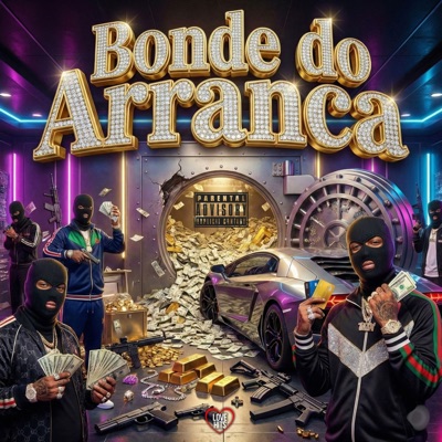 Bonde do Arranca (feat. WL DINIZZ) - Single