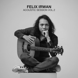 Chord Gitar Thank You For Loving Me - Felix Irwan