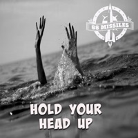 Hold Your Head Up