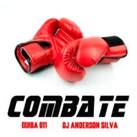 Combate - Single - Guiba 011 & Dj anderson silva