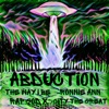 Abduction (feat. Ronnie Ann, Rap God X & City the Great) - Single