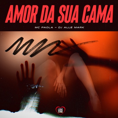 Amor da Sua Cama - Single