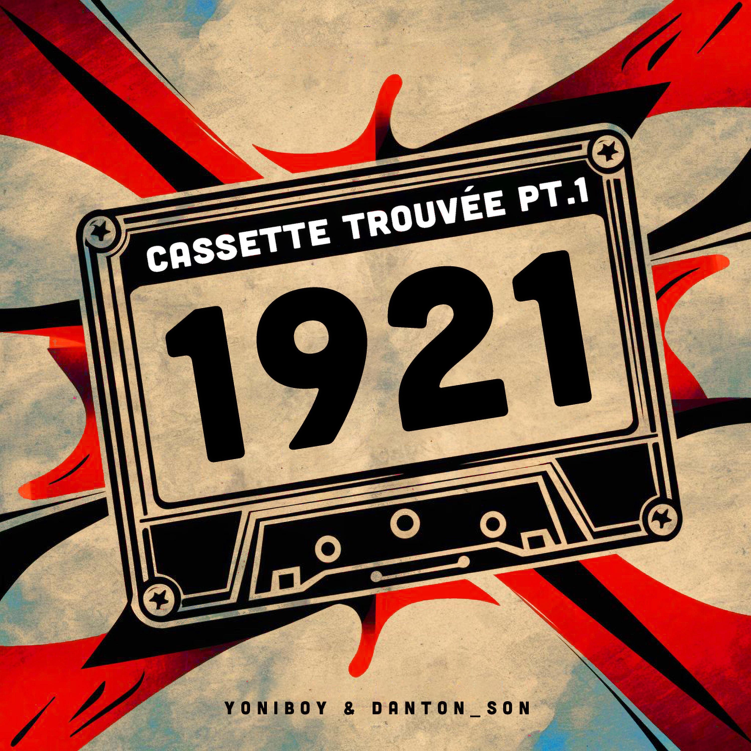 1921 : Cassette trouvée Pt.1