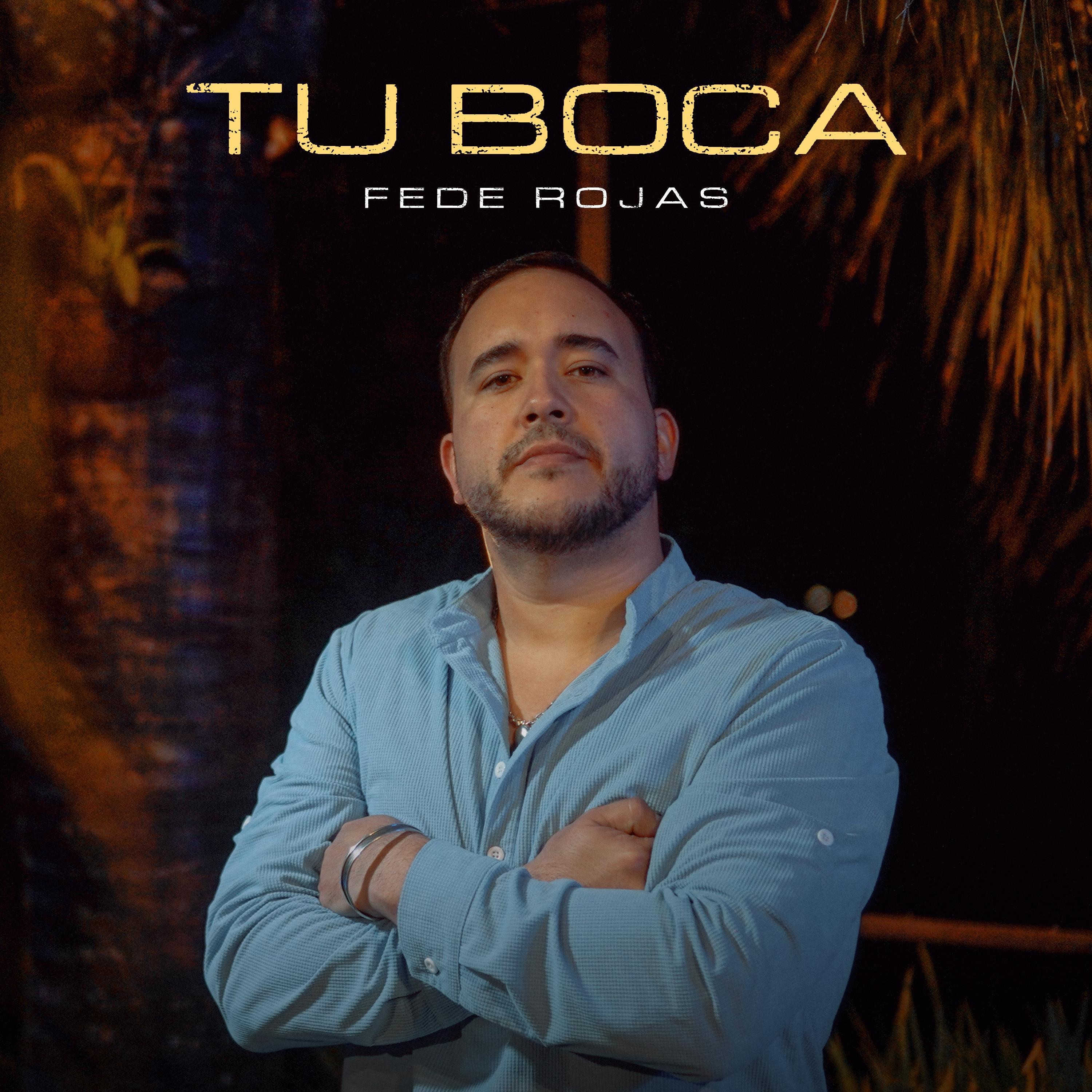Tu Boca - Single