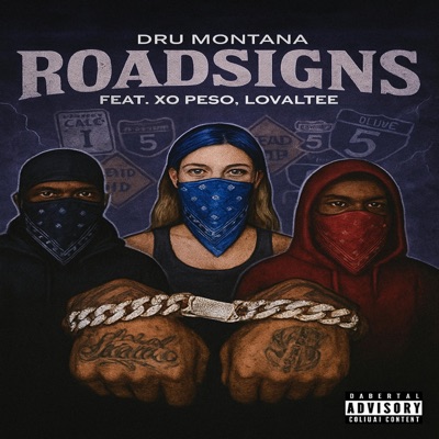 Roadsigns (feat. Xo Pe$o & Loyaltee) - Single