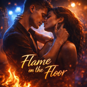 Flame on the Floor