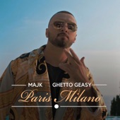 Paris Milano (feat. Ghetto Geasy) artwork