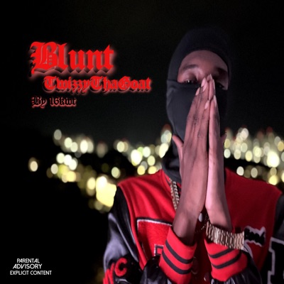 Blunt (feat. 16KWT) - Single