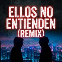 Ellos No Entienden (Remix) - Single - Tatto y El Full