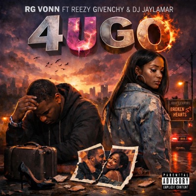 4 U GO (feat. Reezy Givenchy & DJ JayLamar) - Single
