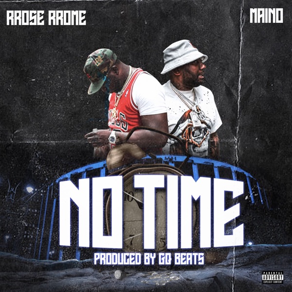 No Time - Single - RRose RRome