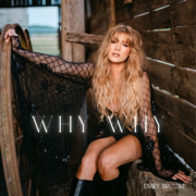 Why, Why - Emily Brooke