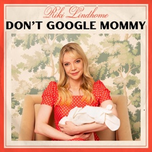 Don't Google Mommy - Single