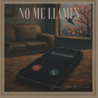 No me llames (feat. Emmi & vinnivek) - Single - Jessie Mike