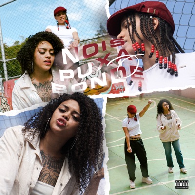 Nóis Puxa o Bonde (feat. Magrela, Jell Baby & CRIAH) - Single