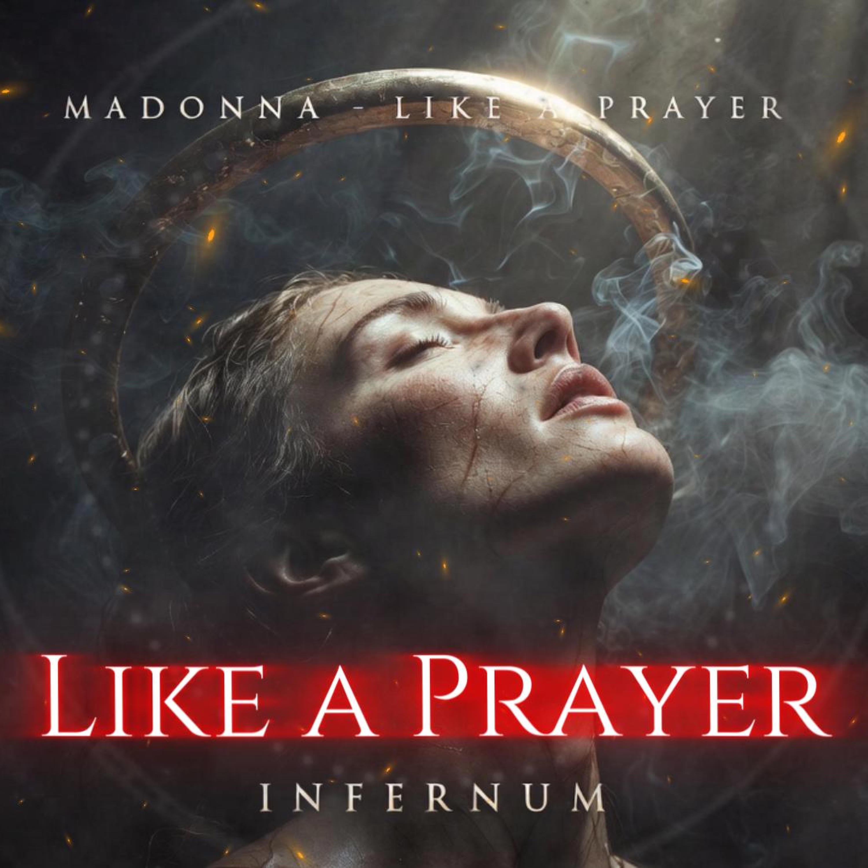 Infernum - Madonna - Like a Prayer