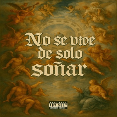 NO SE VIVE DE SOLO SOÑAR PRT2 - Single