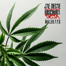 DOJA Jae Decae, Mischura & MKLBeats