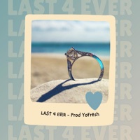 Last 4 Ever - Single - YBNFresh