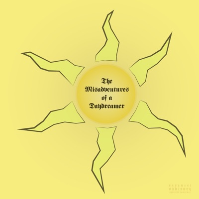 The Misadventures of a Daydreamer - EP