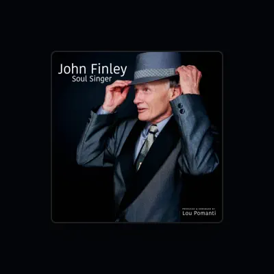 Listen to John Finley, watch music videos, read bio, see tour dates & more!