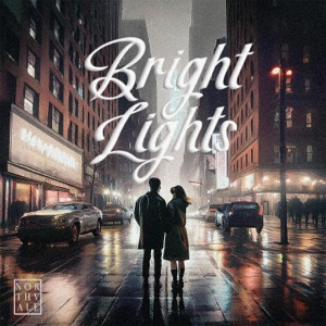 Bright Lights - Single