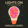 Lights On - Annaka Harris