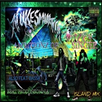 AMBITIONZ OF A THUG (feat. MILKY SINGER & BASSA) [ISLAND MIX] - Single - NUKESMURTHA