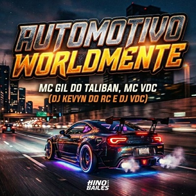 Automotivo Worldmente - Single