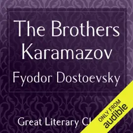 The Brothers Karamazov (Unabridged)