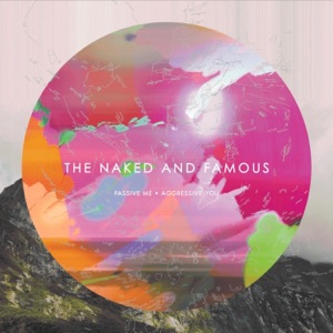 Punching In A Dream (feat. The Naked And Famous) - Single