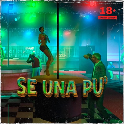 Se Una Pu (Lomardy Mx & Kung fu & Robert Dance Remix) - Single