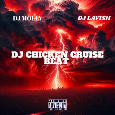DJ CHICKEN CRUISE BEAT (feat. DJ molly) - Single