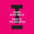 RAVE IS THE WEAPON