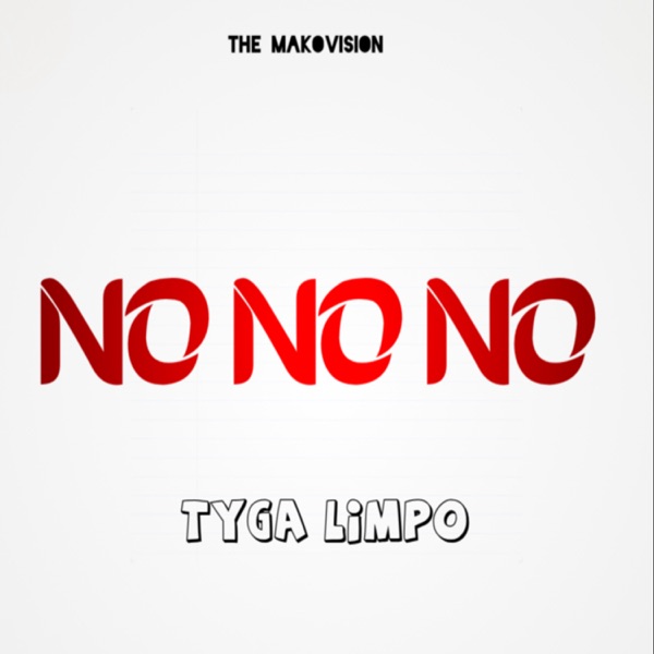 No No No