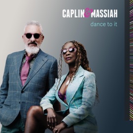 Dance To It Caplin & Massiah
