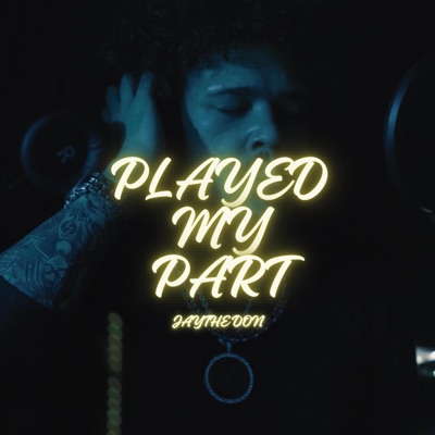 Played My Part - Single