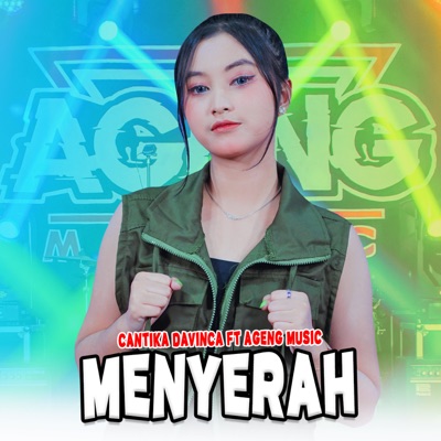 Menyerah (feat. Ageng Music) - Single